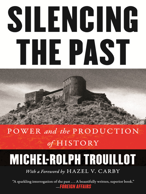 Title details for Silencing the Past by Michel-Rolph Trouillot - Available
